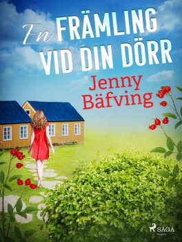 En främling vid din dörr, Jenny Bäfving