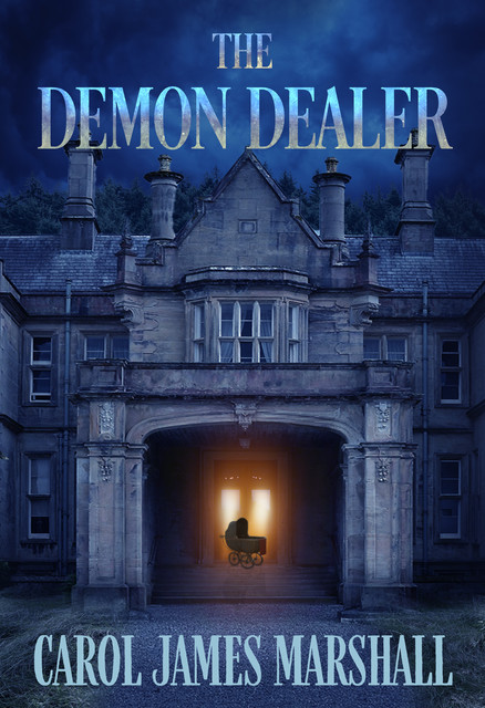 The Demon Dealer, Carol James Marshall