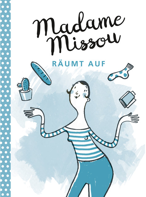 Madame Missou räumt auf, Madame Missou