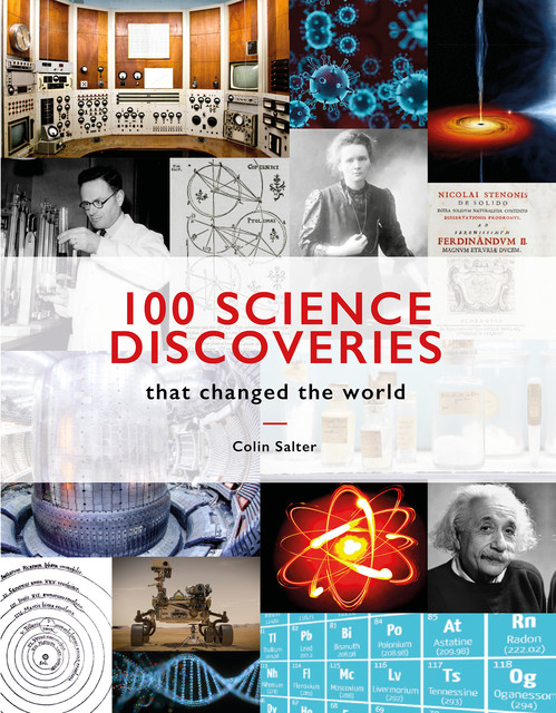100 Science Discoveries That Changed the World, Colin Salter