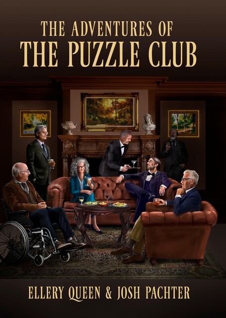The Adventures of the Puzzle Club and Other Stories, Ellery Queen, Josh Pachter