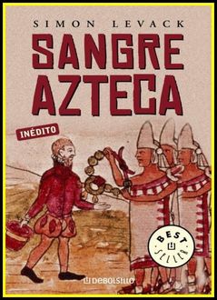 Sangre Azteca, Simon Levack