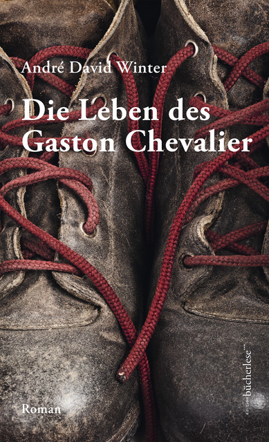 Die Leben des Gaston Chevalier, André David Winter