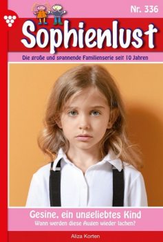 Sophienlust 336 – Familienroman, Korten Aliza