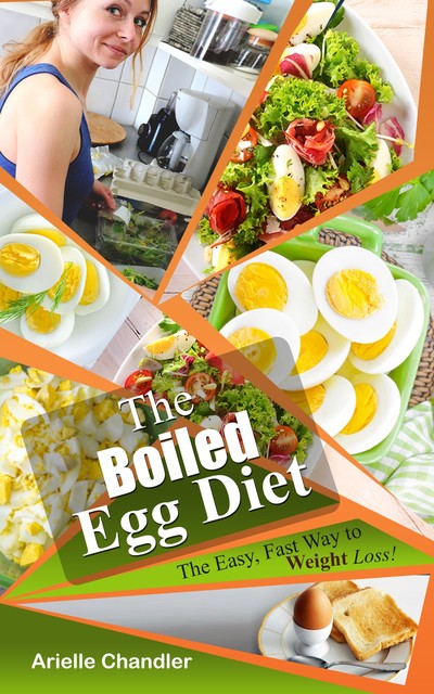 The Boiled Egg Diet, Arielle Chandler