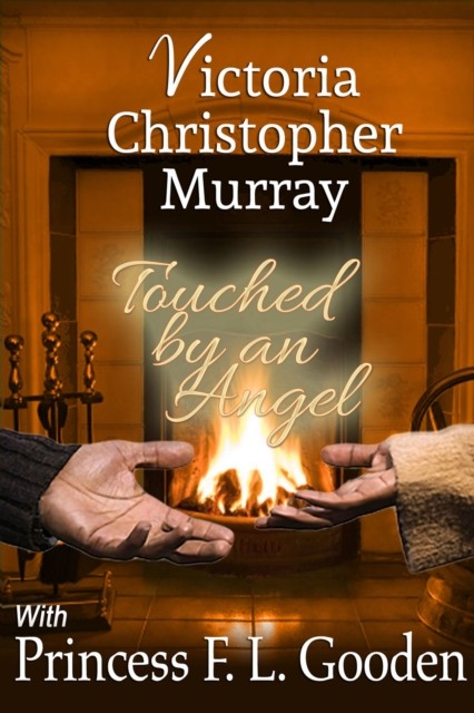 Touched By An Angel, Victoria Christopher Murray