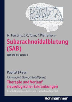 Subarachnoidalblutung (SAB), J.C. Tonn, M. Forsting, T. Pfefferkorn