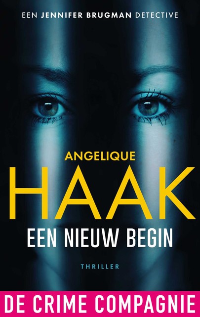 Een nieuw begin, Angelique Haak