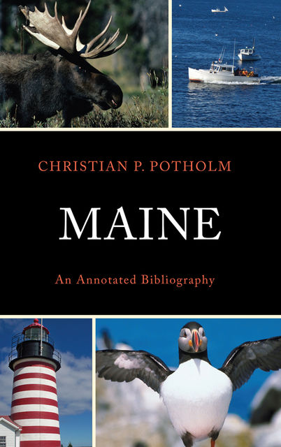 Maine, Christian P. Potholm
