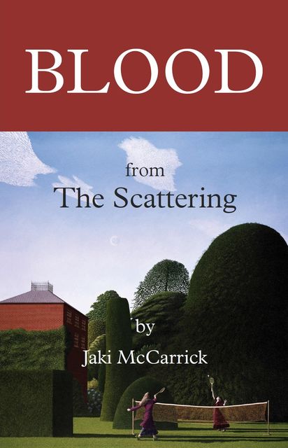 Blood, Jaki McCarrick