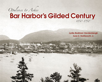 Bar Harbor's Gilded Century, Lydia Vandenberg