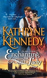 Enchanting the Lady, Kathryne Kennedy