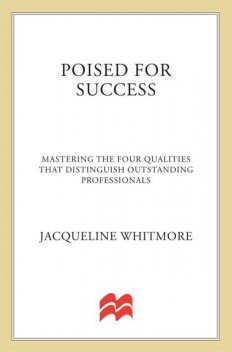 Poised for Success, Jacqueline Whitmore