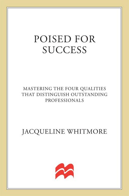 Poised for Success, Jacqueline Whitmore