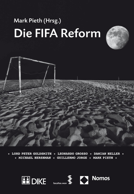 Die FIFA Reform, Jorge Guillermo, Damian Heller, Leonardo Grosso, Lord Peter Goldsmith, Mark Pieth, Michael Hershman