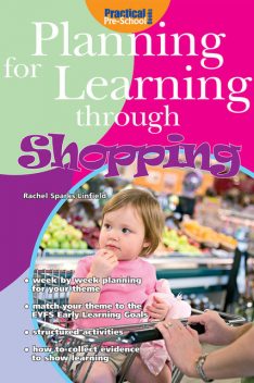 Planning for Learning through Shopping, Rachel Sparks Linfield