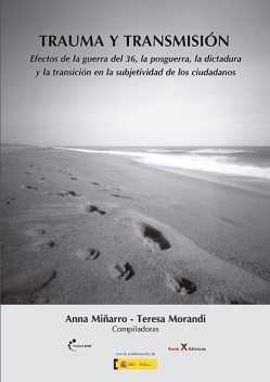 Trauma y transmisión, Anna Miñarro, Teresa Morandi