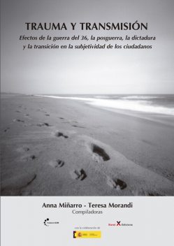 Trauma y transmisión, Anna Miñarro, Teresa Morandi
