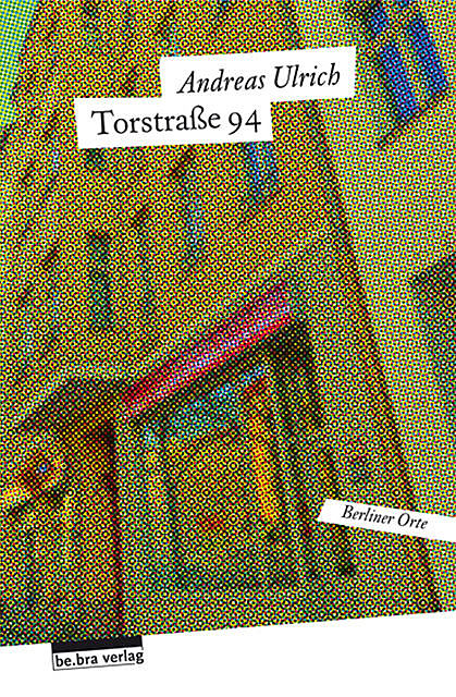 Torstraße 94, Andreas Ulrich