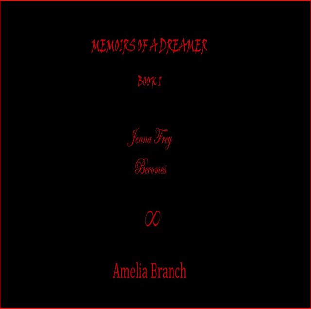 Memoirs of a Dreamer, Amelia Branch