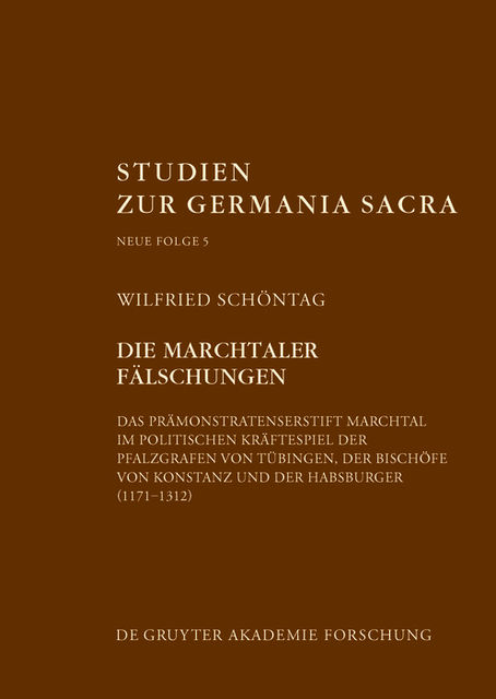 Die Marchtaler Fälschungen, Wilfried Schöntag