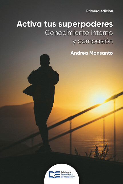 Activa tus superpoderes, Andrea Monsanto
