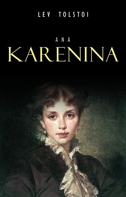 Ana Karenina, Liev Tolstói