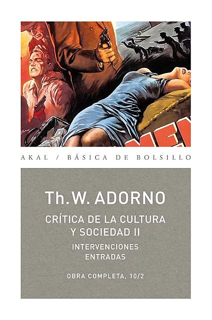 Crítica de la cultura y sociedad II, Theodor W.Adorno