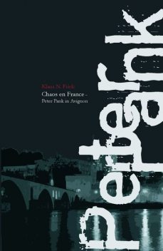 Chaos en France, Klaus N. Frick