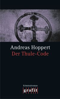 Der Thule-Code, Andreas Hoppert
