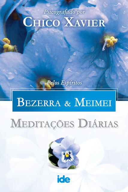 Meditações Diárias – Bezerra & Meimei, Francisco C. Xavier