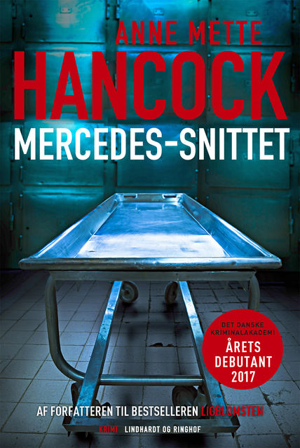 Mercedes-snittet, Anne Mette Hancock