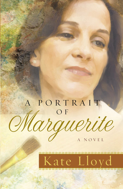 A Portrait of Marguerite, Kate Lloyd