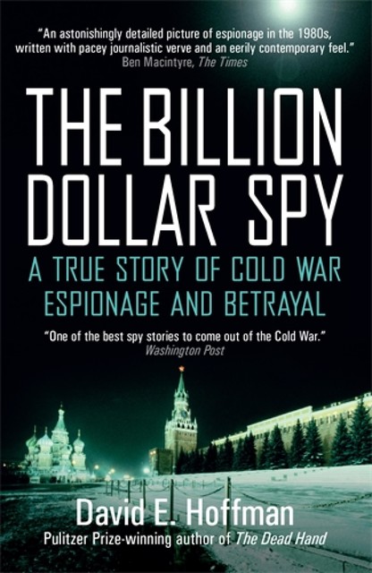 The Billion Dollar Spy, David Hoffman