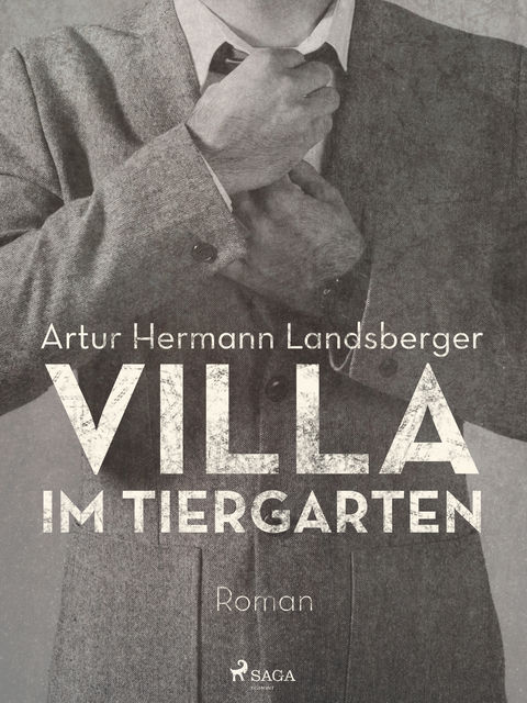Villa im Tiergarten, Artur Hermann Landsberger