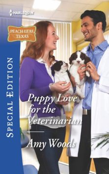 Puppy Love for the Veterinarian, Amy Woods