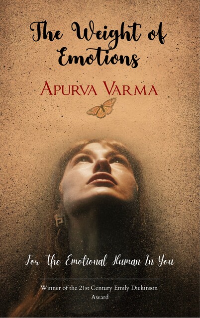 The Weight Of Emotions, Apurva Varma