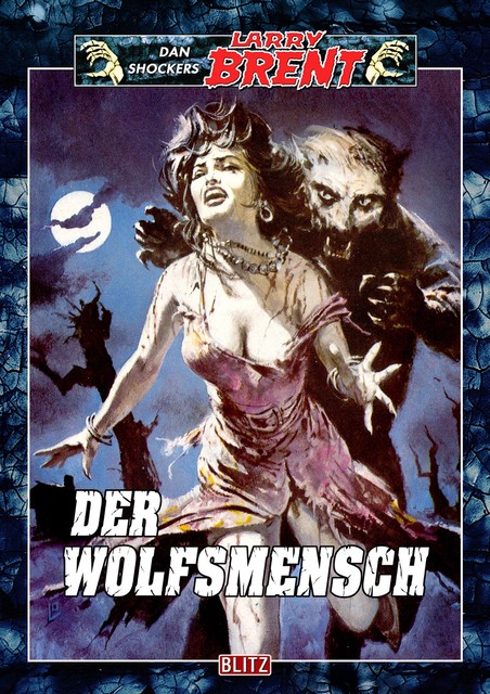 Larry Brent Classic 018: Der Wolfsmensch, Dan Shocker