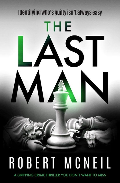 The Last Man, Robert McNeil