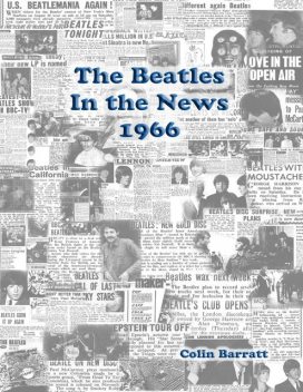 The Beatles In the News 1966, Colin Barratt