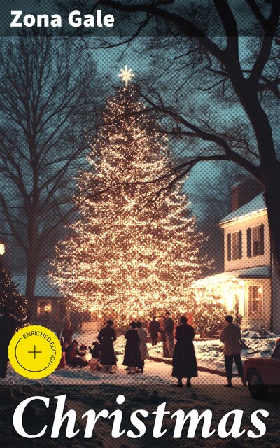Christmas, Zona Gale