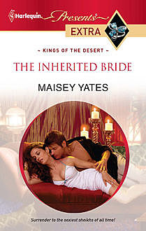 The Inherited Bride, Maisey Yates