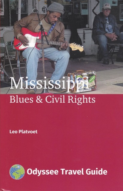 Mississippi Blues & Civil Rights, Leo Platvoet