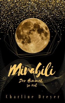 Mirabili, Charline Dreyer