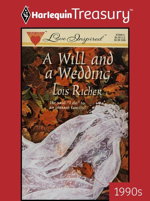 A Will and a Wedding, Lois Richer