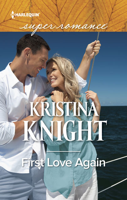 First Love Again, Kristina Knight