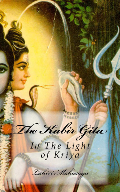 The Kabir Gita, Lahiri Mahasaya