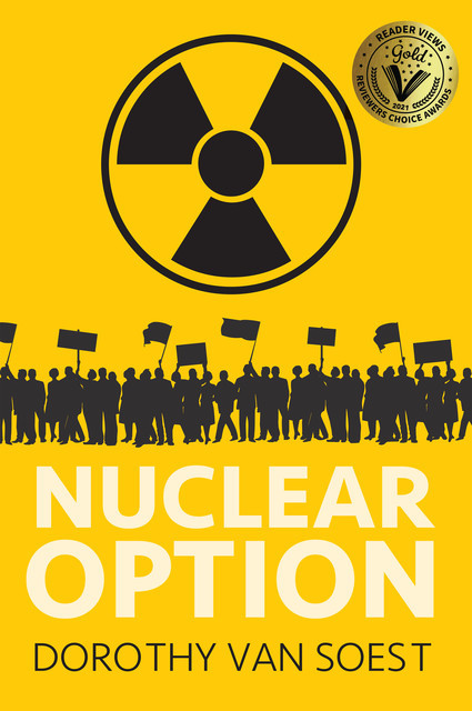 Nuclear Option, Dorothy Van Soest