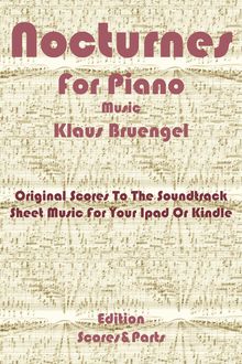 Nocturnes for Piano, Klaus Bruengel