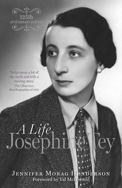 Josephine Tey, Jennifer Morag Henderson